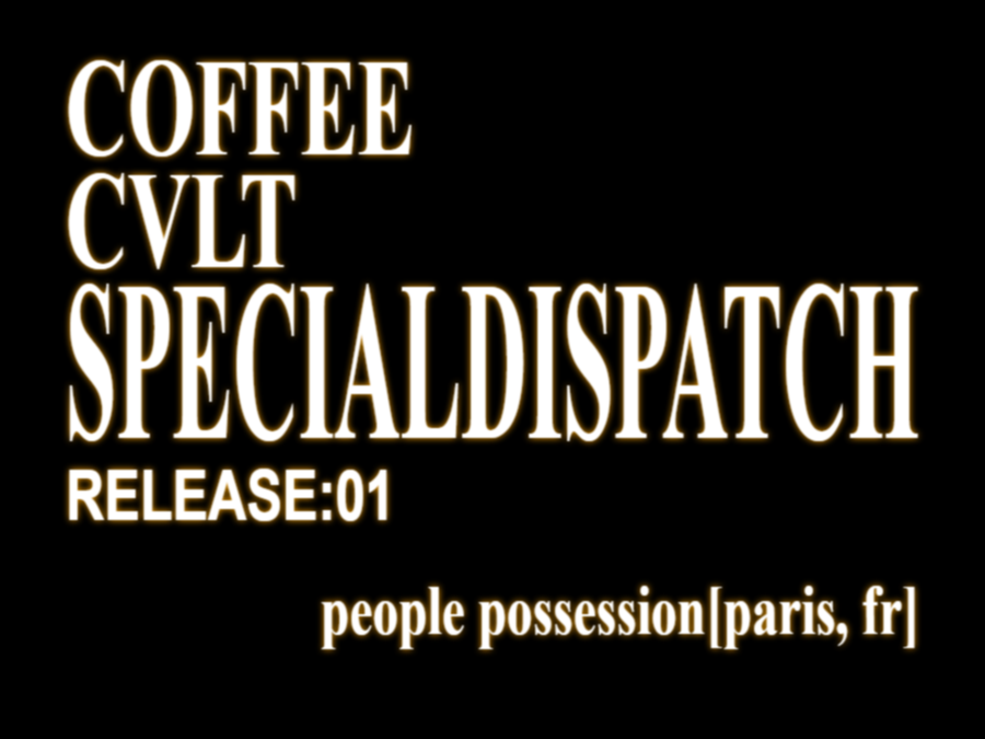 SPECIAL DISPATCH 01: TEST TYPE