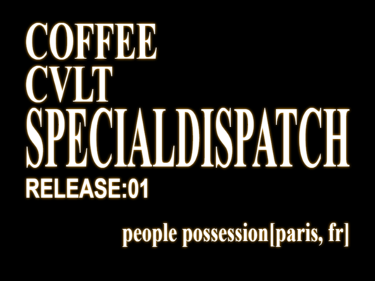 SPECIAL DISPATCH 01: TEST TYPE